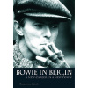 Bowie in Berlin - Thomas Jerome Seabrook