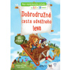 Dobrodružná cesta odvážneho leva