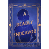 A Deadly Endeavor - Jenny Adams