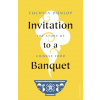 Invitation to a Banquet