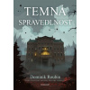 Temná spravedlnost - Dominik Roubin
