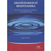 Kraniosakralni biodynamika - Gilchrist Roger