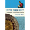 Jednoduchý príbeh čiarka sto strán - verzia podľa Marka - Esterházy Péter