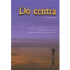 Do centra - Jerronime