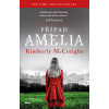 Případ Amelia - McCreight, Kimberly