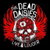Dead Daisies - Live & Louder / CD+DVD / Digipack [CD]