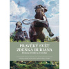 Pravěký svět Zdeňka Buriana - Kniha 2 | Ondřej Müller, Bořivoj Záruba, Zdeněk Burian, Rostislav Walica, Václav Vančata