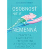 Osobnosť nie je nemenná - Benjamin Hardy