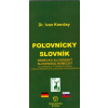 Poľovnícky slovník nemecko-slovenský a slovensko-nemecký