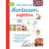 Můj velký sešit Montessori - angličtina - Lydie Barusseau