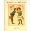 Abeceda sv Valentina - Vavřinová Valburga