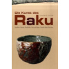 Die Kunst des Raku
