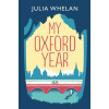 My Oxford Year