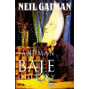 Sandman 06: Báje a odlesky 1 [Gaiman Neil]