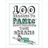 Knock Knock 100 Reasons to Panic About Following Your Dreams