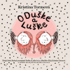 O Duške a Luške - Kristína Tormová (mp3 audiokniha)