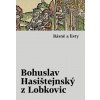 Básně a listy - Bohuslav Hasištejnský z Lobkovic