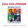 Holzmann Felix - Šprechty v plném počtu / Komplet 37 scének / Mp3 [CD]