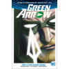 Green Arrow Smrt a život Olivera Queena