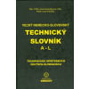 Veľký nemecko-slovenský technický slovník A-L 1.diel