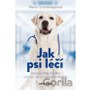 Jak psi léčí - Maria Goodavage
