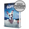 Gump. Pes, ktorý naučil ľudí žiť (kniha s podpisom) - Filip Rožek