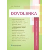 DOVOLENKA - pracovnoprávna a mzdová príručka (Iveta Matlovičová)