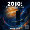 2010: Druhá vesmírná ody… (Arthur C. Clarke; Lukáš Hlavica)