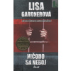 Ničoho sa neboj