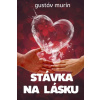 E-kniha: Stávka na lásku