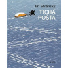 Tichá pošta - Jiří Stránský