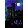 Castle of Otranto (Legend Classics)