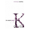The Complete Novels of Kafka - Franz Kafka
