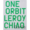 OneOrbit/Život jako výzva - Leroy Chiao