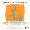 Jedeme na dovolenou - Kateřina Tučková, Petra Soukupová, Petra Dvořáková, Alice Nellis, Anna Bolavá, Jakuba Katalpa, Viktorie Hanišová, Dora Čechova, Markéta Pilátová, Boris Dočekal (mp3 audiokniha)