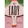 O Lady (Romanian)