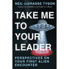 Take Me To Your Leader - Neil deGrasse Tyson, Cornerstone