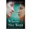 Where She Went