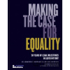 Making the Case for Equality - Jennifer C. Pizer, Ellen Ann Andersen