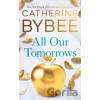All Our Tomorrows - Catherine Bybee