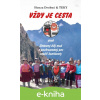 E-kniha Vždy je cesta - Honza Drobný & Teky