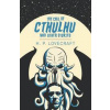 The Call of Cthulhu and Other Stories - H. P. Lovecraft, Arcturus Publishing Ltd