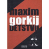 Detstvo - Gorkij Maxim