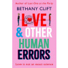 Love And Other Human Errors