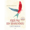 Píseň pro Issy Bradleyovou - Carys Brayová