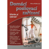 Domácí posilovací zařízení - Alena Müllerová