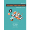 Jak na digitální marketingovou strategii firmy - Tereza Semerádová a kol