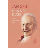 Ján XXIII. - Denník duše a iné duchovné spisy