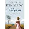 The Dead Heart - Douglas Kennedy
