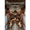 Nejvýznamnější varhany České republiky - Štěpán Svoboda, Jiří Krátký